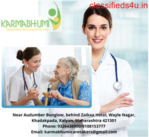 Best Nursing Bureau in Ghatkopar | Karmabhumi Caretaker Services