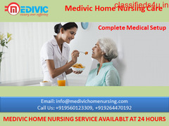 Choose Foremost Home Nursing Service in Phulwari Sharif Patna by Medivic