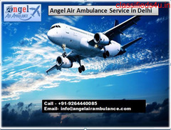 Book Angel Air Ambulance in Delhi with Accomplished Medical Convenience