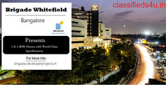Brigade Whitefield at Whitefield, Bangalore - Your Address Says A Lot About You And Your Lifestyle