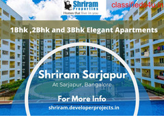 Shriram Sarjapur Bangalore-The Address Of Attractive Apartments 