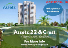 Assetz 22 And Crest Yeshwanthpur- The Location Of Premium Living