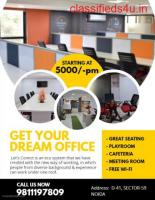 Get Professional Coworking Space In Noida Sector 2 At Let's Connect India
