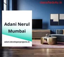 Adani: An Elegant Residency At A Prime Location In Nerul Mumbai