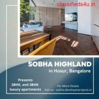 Sobha Highland Hosur Road Bangalore - Make Yourself At Home