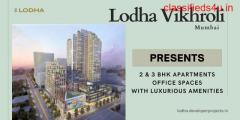 Lodha Vikhroli West Mumbai - When Minutes Matter, Live Where You Work And Play