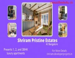 Shriram Pristine Estates Devanahalli Bangalore - Experience The Modern Lifestyle.