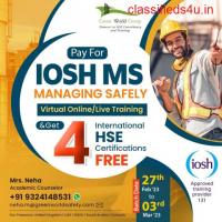 Enroll in the IOSH-MS course to advance your career in safety...! 