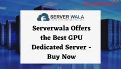 Serverwala Offers the Best GPU Dedicated Server - Buy Now