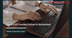 Top IGCSE Courses Online in Hyderabad