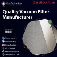 Quality Vacuum Filter Manufacturer