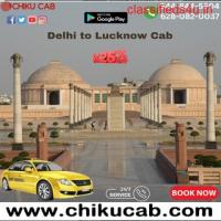 Chikucab: Your Ultimate Choice for Delhi to Lucknow Cab Service